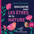 Couverture Rencontre avec les êtres de la nature Editions Alexandre Stanké 2022