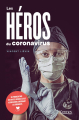 Couverture Les héros du coronavirus Editions Kennes 2020