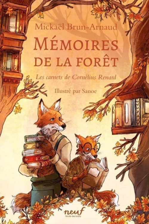 Couverture Mémoires de la forêt : Les carnets de Cornelius Renard