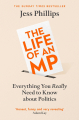 Couverture Everything You Really Need to Know About Politics: My Life as an MP Editions Gallery Books 2022