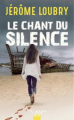 Couverture Le chant du silence Editions Calmann-Lévy (Noir) 2023