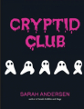Couverture Cryptid Club Editions Andrews McMeel Publishing 2022