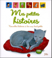 Couverture Mes Petites Histoires : Nouvelles Histoires À Lire Aux Tout-Petits Editions Milan 2005
