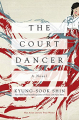 Couverture The Court Dancer Editions Pegasus Books 2019