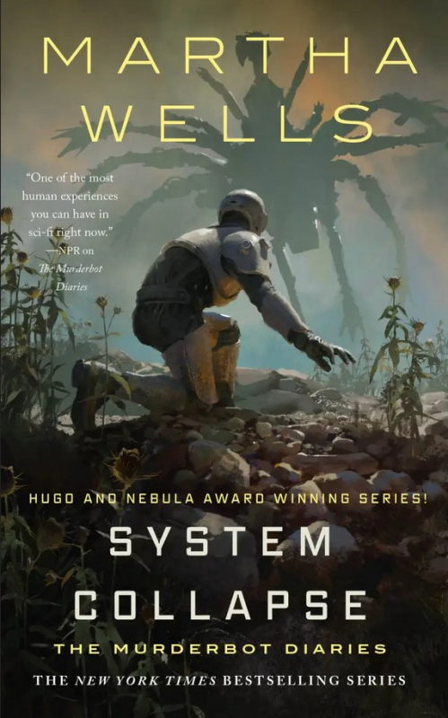Couverture The Murderbot Diaries, book 7: System Collapse