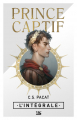 Couverture Prince Captif, intégrale Editions Bragelonne (Les intégrales) 2023