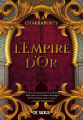 Couverture La Trilogie Daevabad, tome 3 : L'Empire d'Or Editions de Saxus (Fantasy) 2022