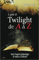 Couverture Twilight de A à Z Editions City 2010