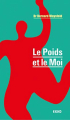 Couverture Le Poids et le Moi Editions Dunod 2020