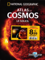Couverture Atlas du Cosmos, tome 3 : Le Soleil Editions National Geographic 2018