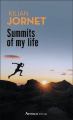 Couverture Summits of my life: Sueños y retos en la montaña  Editions Arthaud 2018