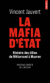 Couverture La Mafia d'État Editions Points (Document) 2022