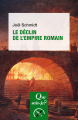 Couverture Que sais-je ? : Le déclin de l'Empire romain Editions Presses universitaires de France (PUF) (Que sais-je ?) 2018
