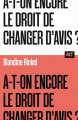 Couverture A-t-on encore le droit de changer d'avis ? Editions de La Martinière (Alt) 2023