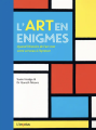 Couverture L'Art en énigmes Editions de l'imprévu 2020