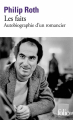 Couverture Les Faits, autobiographie d'un romancier Editions Folio  2022