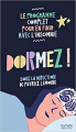 Couverture DORMEZ ! Le programme complet pour en finir avec l'insomnie Editions Hachette (Bien-être) 2018
