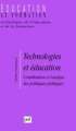 Couverture Technologies et éducation : contribution à l'analyse des politiques publiques Editions Presses universitaires de France (PUF) (Education et formation) 2000