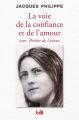 Couverture La voie de la confiance et de l’amour Editions des Béatitudes 2019