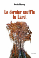 Couverture Le dernier souffle du Laret Editions Slatkine 2023