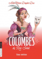 Couverture Les Colombes du Roi-Soleil, tome 09  : Olympe comédienne Editions Flammarion (Jeunesse) 2018