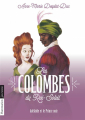 Couverture Les Colombes du Roi-Soleil, tome 10 : Adelaïde et le prince noir Editions Flammarion (Jeunesse) 2018
