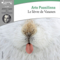 Couverture Le lièvre de Vatanen Editions Gallimard  (Écoutez lire) 2016