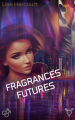 Couverture Fragrances futures Editions Autoédité 2023