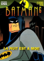 Couverture Batman (d'après la série TV), tome 6 : La nuit est à moi ! Editions USA 1995