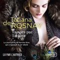 Couverture Tamara de Lempicka par Tatiana de Rosnay / Tamara par Tatiana Editions Lizzie 2022