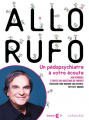 Couverture Allô Rufo : Un pédopsychiatre à votre écoute Editions Larousse 2014