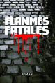 Couverture Flammes fatales Editions Autoédité 2022