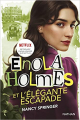Couverture Les enquêtes d'Enola Holmes, tome 8 : Enola Holmes et l’élégante évasion Editions Nathan 2023