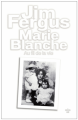 Couverture Marie-Blanche Editions Pocket 2011