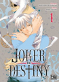 Couverture Joker of destiny, tome 1 Editions Pika (Seinen) 2023