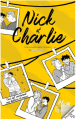 Couverture Nick et Charlie Editions Hachette 2021