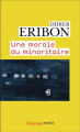 Couverture Une morale du minoritaire  Editions Flammarion (Champs - Essais) 2023