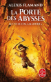 Couverture Le cycle d'Alamänder (3 tomes), tome 1 : La porte des abysses Editions Le Livre de Poche 2022