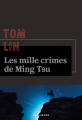 Couverture Les mille crimes de Ming Tsu Editions Gallimard  (La noire) 2023