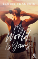 Couverture My world is yours Editions Harlequin (&H) 2023