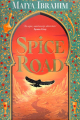 Couverture The Spice Road, book 1: Spice Road Editions Hodder & Stoughton 2023