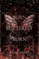 Couverture Masked Duet, book 2: Burn Butterfly Burn  Editions Autoédité 2023