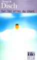 Couverture Sur les ailes du chant Editions Folio  (SF) 2001