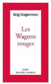 Couverture Les Wagons rouges Editions Maurice Nadeau 2022