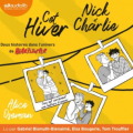 Couverture Cet hiver / Nick & Charlie Editions Audiolib 2023