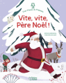 Couverture Vite, vite Père Noël ! Editions Lito (C'est l'heure de l'histoire) 2022