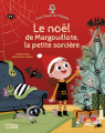 Couverture Le noël de Margouillote, la petite sorcière Editions Lito (C'est l'heure de l'histoire) 2022