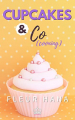 Couverture Cupcakes & Co, tome 3 : Cupcakes & Co(cooning) Editions Autoédité 2022