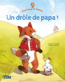 Couverture Un drôle de papa Editions Lito (C'est l'heure de l'histoire) 2020