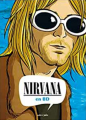 Couverture Nirvana en BD Editions Petit à petit (Docu BD) 2019